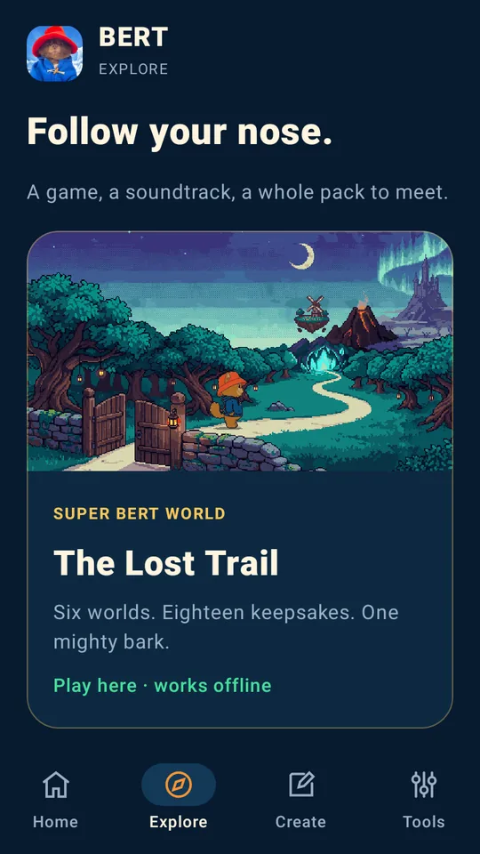 The BERT app's Explore tab with Super Bert World: The Lost Trail.